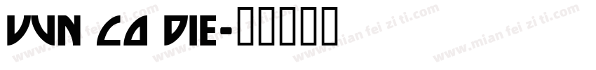 UVN Co Die字体转换